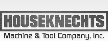 Houseknechts Machine & Tool Company Inc.